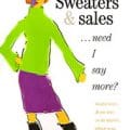 Sweaters and Sales